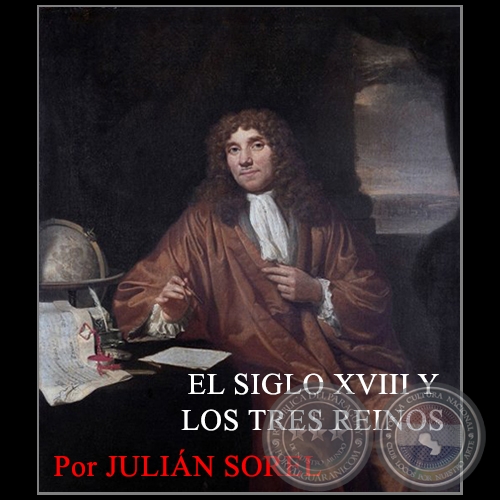 EL SIGLO XVIII Y LOS TRES REINOS - Por JULIÁN SOREL - Jueves, 11 de Agosto de 2016